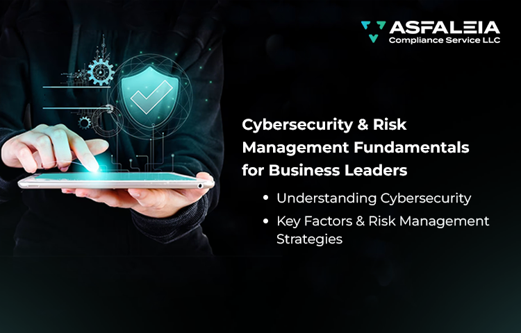Cybersecurity & Risk Management Fundamentals